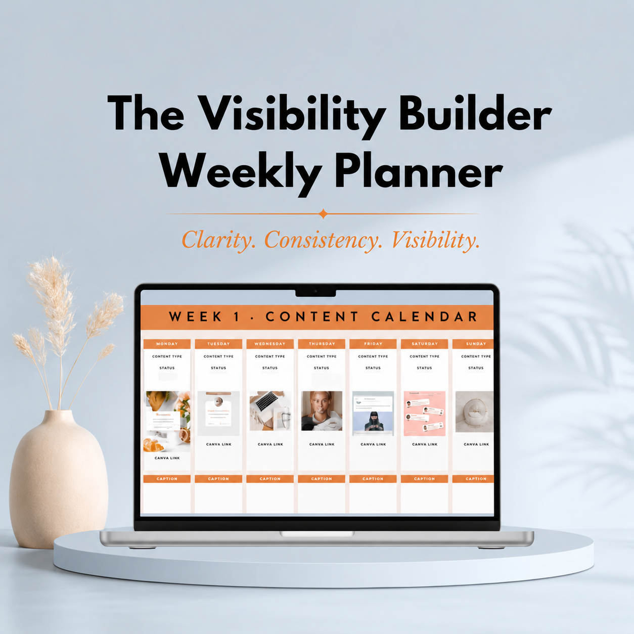 The Visibility Builder Weekly Planner